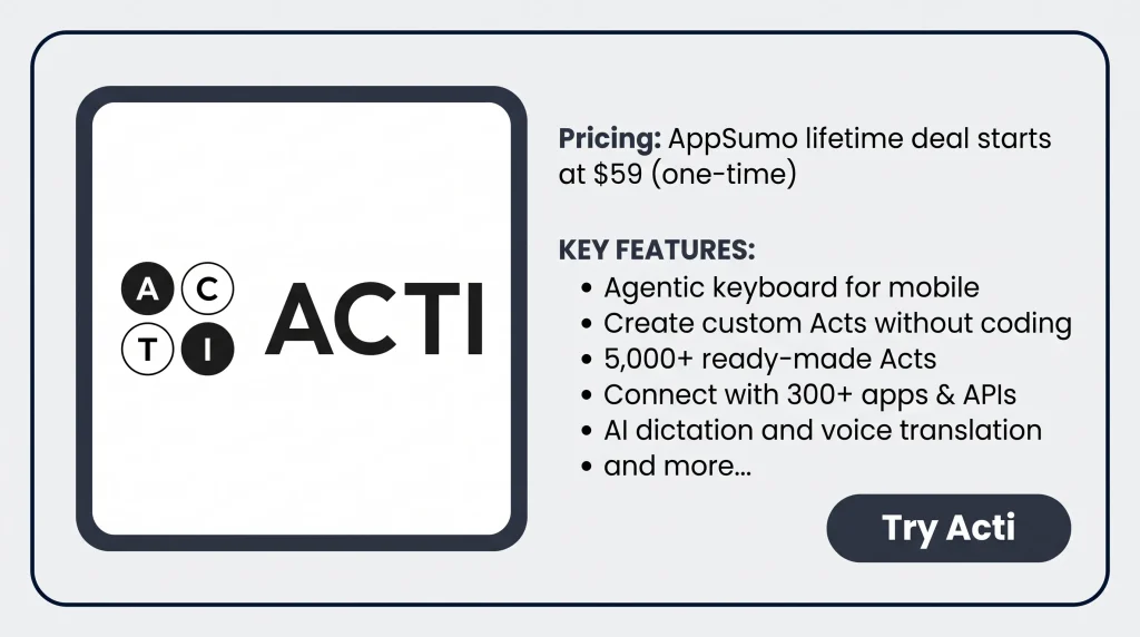 KEY Features of Acti